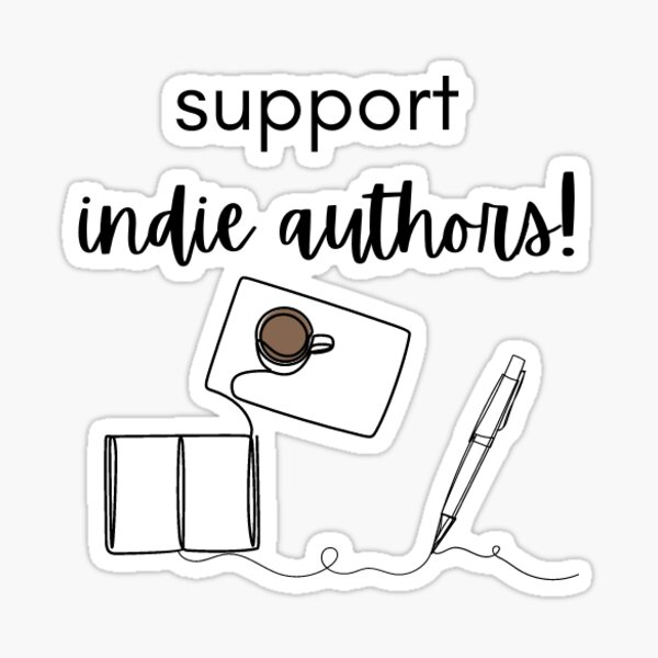 support indie authors Sticker