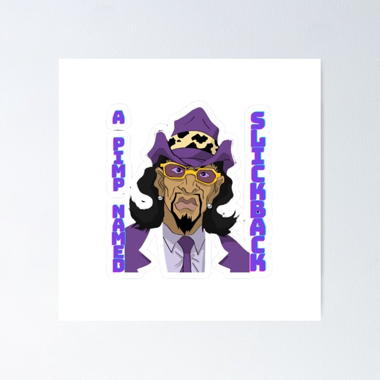 A Pimp Named Slickback From Cartoon Series The Boondocks Sticker