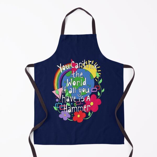 Item preview, You Can't Fix the World if All You Have Is A Hammer designed and sold by Kezylou.