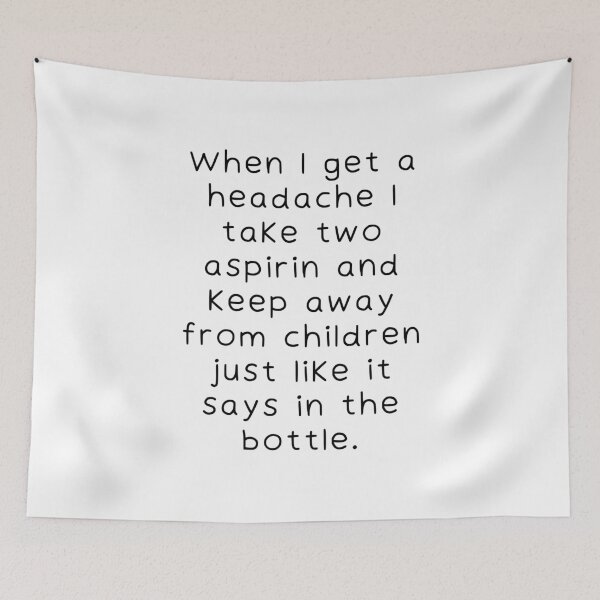 Item preview, When I get a headache - Funny designed and sold by Ghoof-Wear.