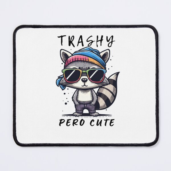 Item preview, TRASHY PERO CUTE, super cool Spanglish Raccoon designed and sold by ZMaria.