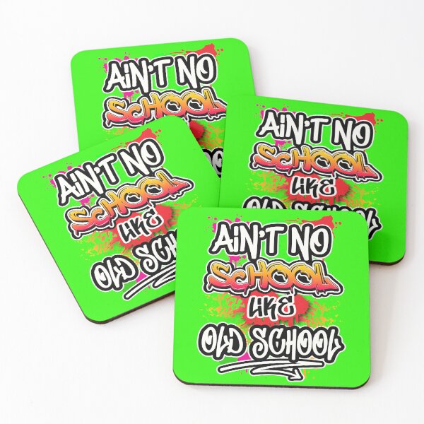 Item preview, Ain't No School Like Old School -  Fun Hip Hop Design designed and sold by AnamCaraGraphics.