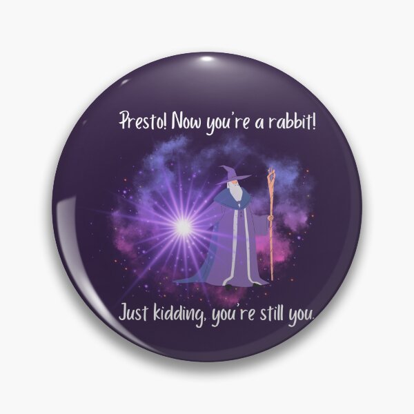 Item preview, Presto! Now you're a rabbit! Just kidding, you're still you designed and sold by heartfeltarts93.