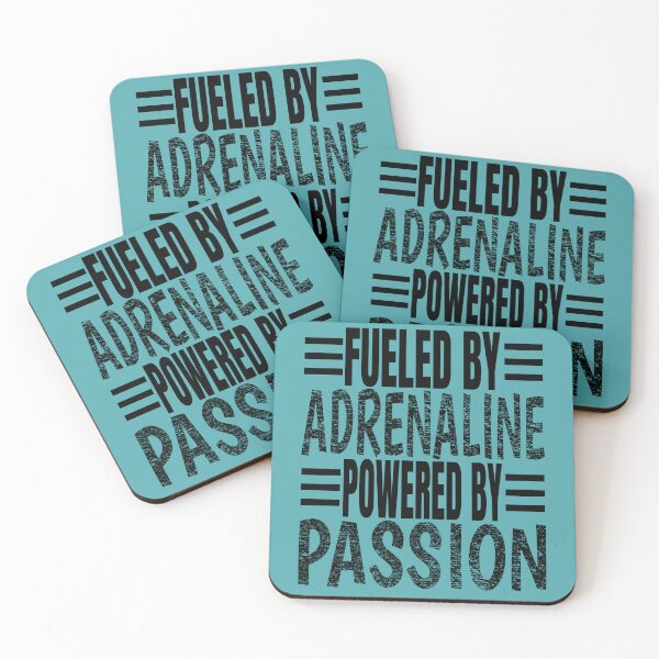 Item preview, Fueled By Adrenaline Powered By Passion. designed and sold by SunriseD.