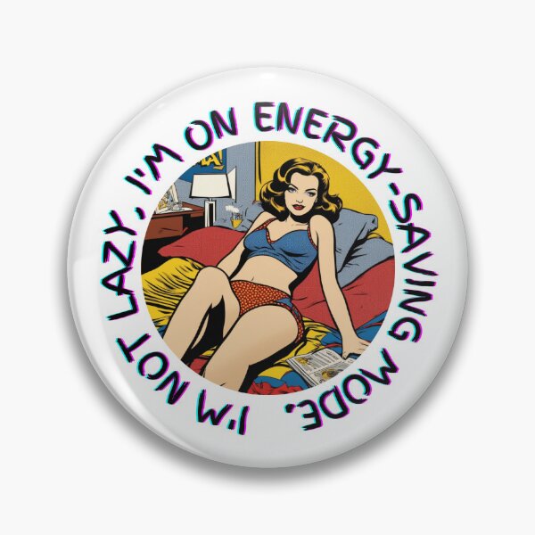 Item preview, Energy-Saving Mode Sticker: I'm Not Lazy Quote Decal designed and sold by justgirlietingz.