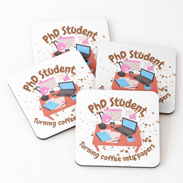 Item preview, PhD student, the only constant is coffee, funny PhD designed and sold by NoetherSym.