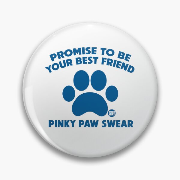 Artikelvorschau, PINKY PAW SWEAR entworfen und verkauft von TODD GOLDMAN.