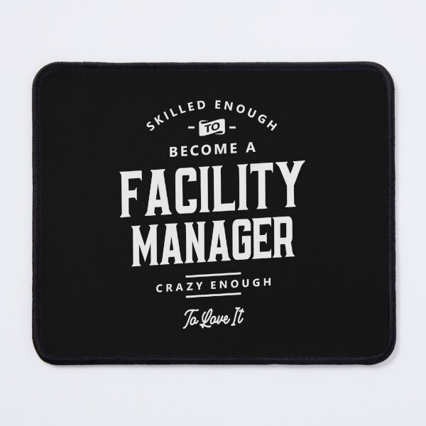 Item preview, Skilled & Loving It! Facility Manager designed and sold by cidolopez.