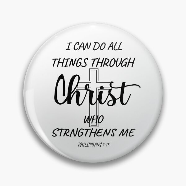Item preview, I can do all things through Christ who strengthens me. PHILIPPIANS 4-13  designed and sold by MrDomStore.