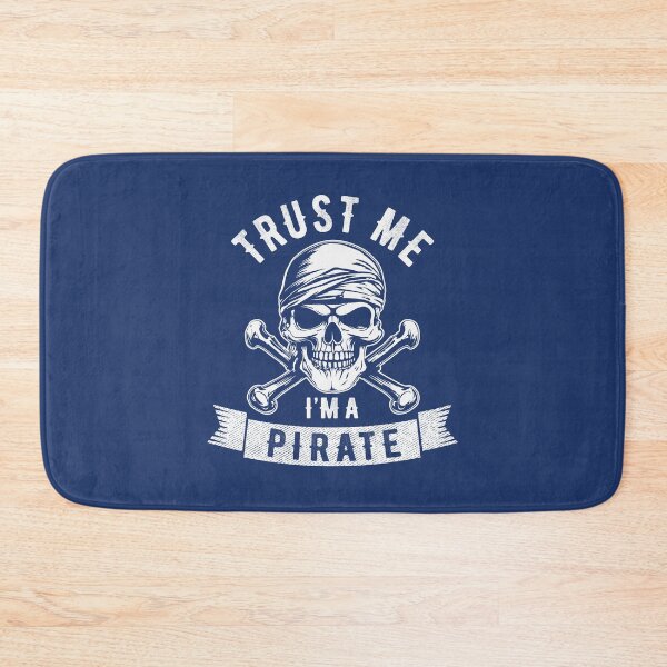 Item preview, Trust Me I'm A Pirate Skull Crossbones Freebooter Costume Funny designed and sold by alenaz.