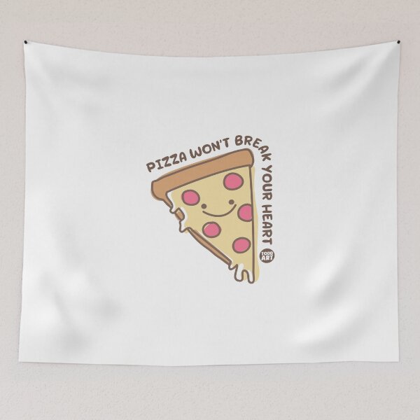Item preview, PIZZA WON'T BREAK YOUR HEART designed and sold by TODD GOLDMAN.