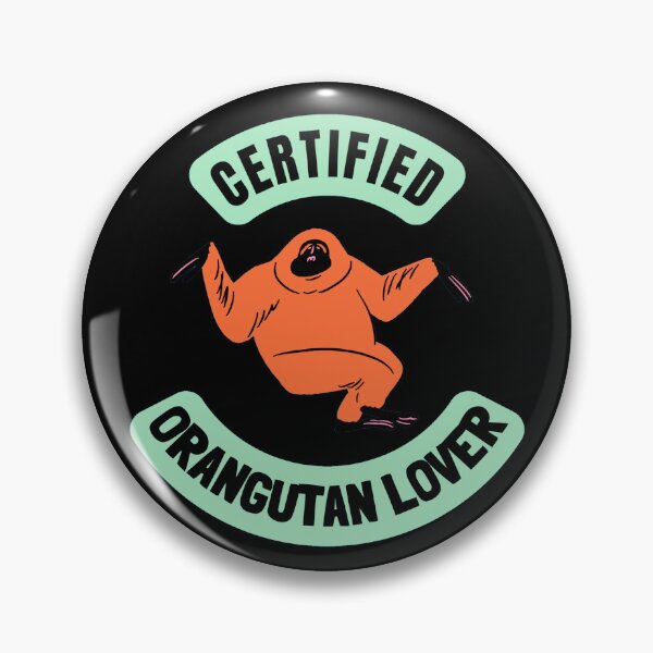Item preview, Certified orangutan lover designed and sold by GasconyPassion.