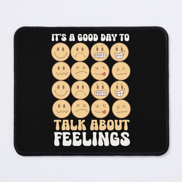 Item preview, It's A Good Day to Talk About Feelings Emotional Health designed and sold by ManiaGrania.