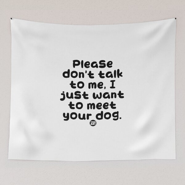 Item preview, PLEASE DONT TALK TO ME DOG designed and sold by TODD GOLDMAN.