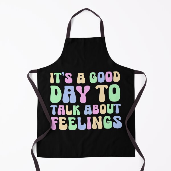 Item preview, It's A Good Day to Talk About Feelings Emotional Health designed and sold by ManiaGrania.