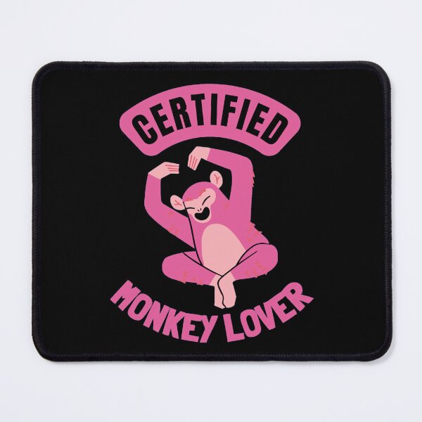 Item preview, Certified monkey lover designed and sold by GasconyPassion.