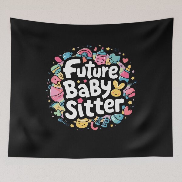 Item preview, Future Babysitter To Be Promoted to Babysitter Cute designed and sold by clothesy7.