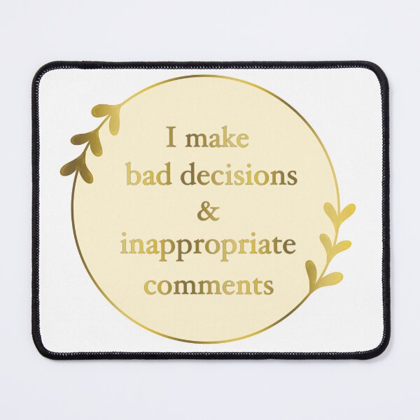 Item preview, Bad decisions designed and sold by Etkennedy.