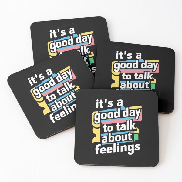 Item preview, It`s A Good Day To Talk About Feelings designed and sold by Redgiant87x.