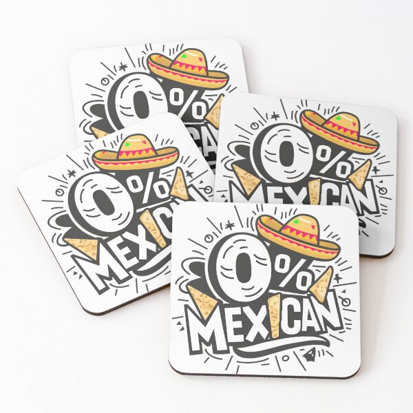 Item preview, 0% Mexican designed and sold by PlanetMarker.