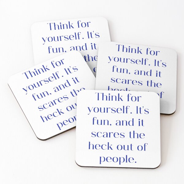 Item preview, Think for Yourself designed and sold by Decaf2Go.