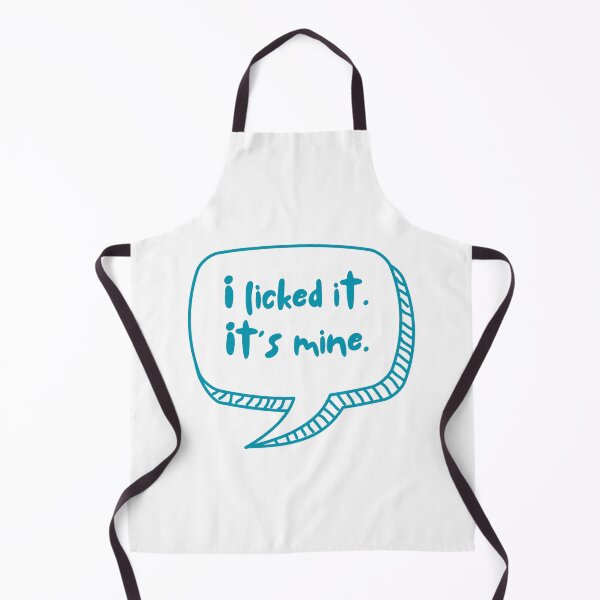 Item preview, I Licked It, It's Mine designed and sold by LyndaNoel Design.