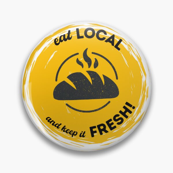 Item preview, Eat local and keep it fresh designed and sold by alczar.