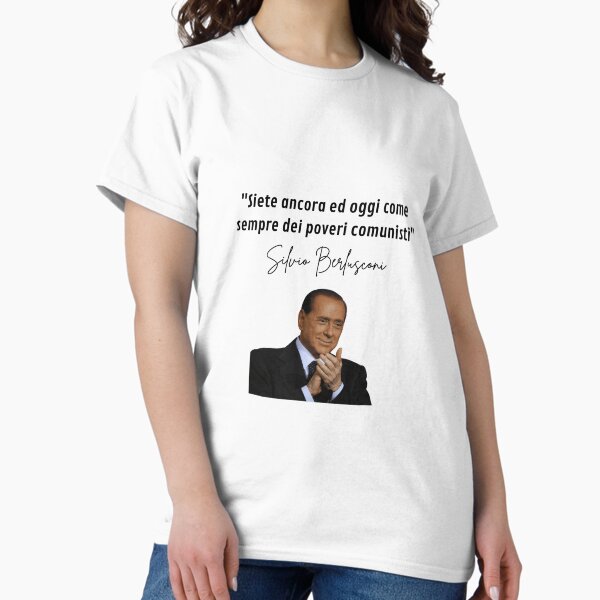 Item preview, Siete ancora ed oggi come sempre dei poveri comunisti. Silvio Berlusconi  designed and sold by ChicGallery.