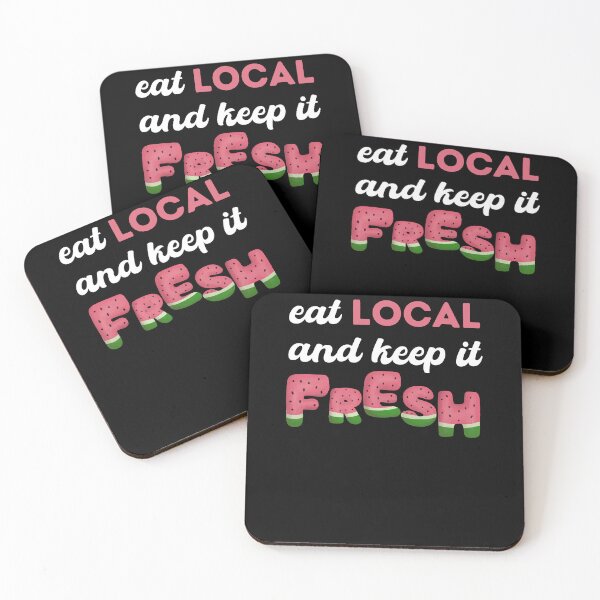 Item preview, Eat local and keep it fresh designed and sold by alczar.