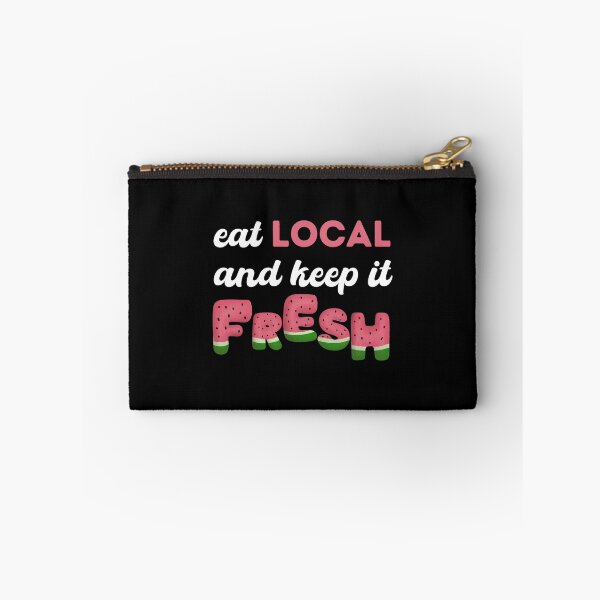 Item preview, Eat local and keep it fresh designed and sold by alczar.