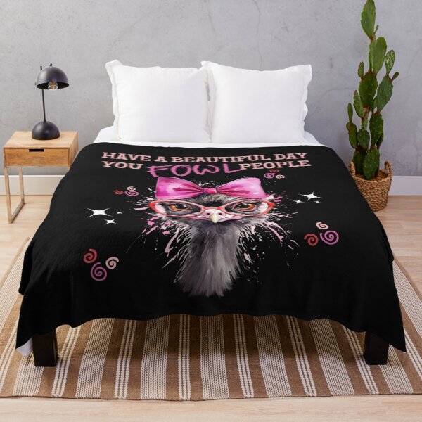 Item preview, Have A Beautiful Day All You Fowl People designed and sold by AlienOccupation.