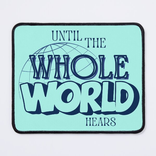 Item preview, Until the whole world hears designed and sold by nodramamamakw.