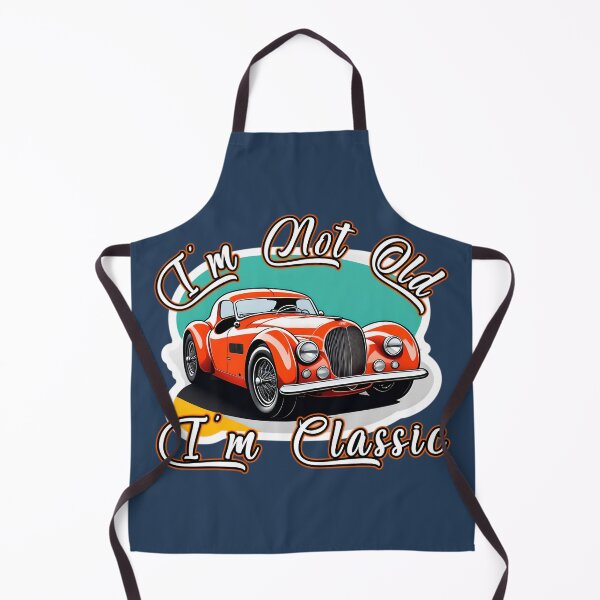 Artikelvorschau, I'm Not Old I'm Classic Vintage Car Quote entworfen und verkauft von TheArtOfPat.