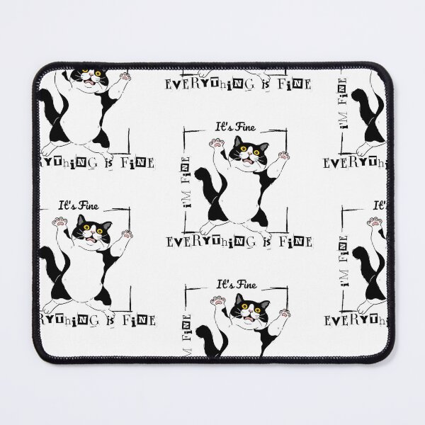 Item preview, It's Fine I'm Fine Everything Is Fine  designed and sold by blancheart1.