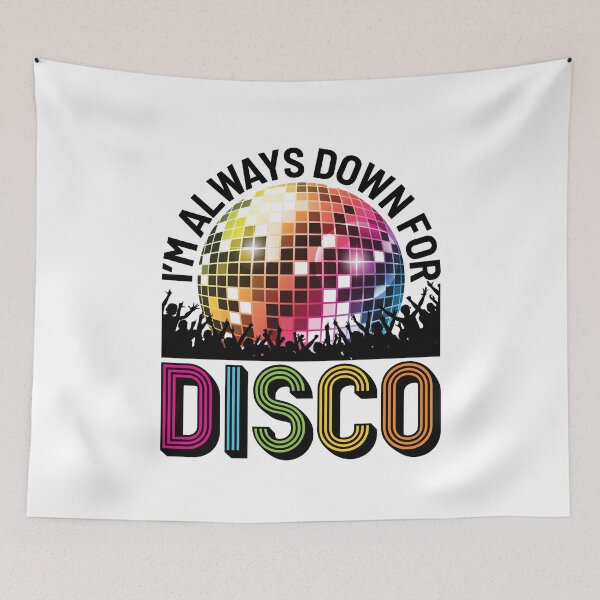 Item preview, I'm Always Down for Disco designed and sold by jaygo.