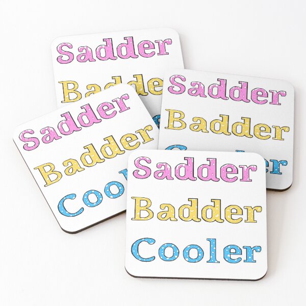 Item preview, Sadder Badder Cooler lyrics designed and sold by VioletsforRoses.