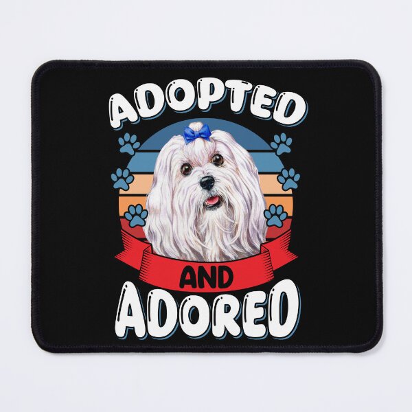 Item preview, Maltese Dog Owner Adopted And Adored Art Design designed and sold by fantasticdesign.
