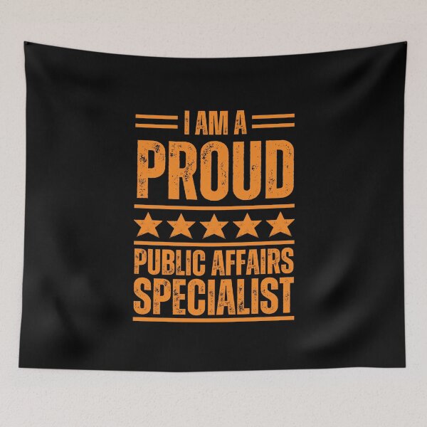 Item preview, I'm A very proud Public affairs specialist designed and sold by rootartino.