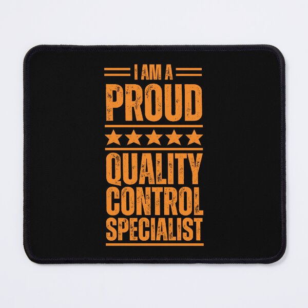Item preview, I'm A very proud Quality control specialist designed and sold by rootartino.