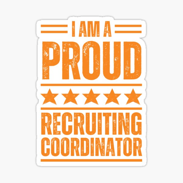 Item preview, I'm A very proud Recruiting coordinator designed and sold by rootartino.