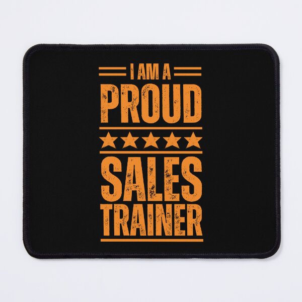 Item preview, I'm A very proud Sales trainer designed and sold by rootartino.