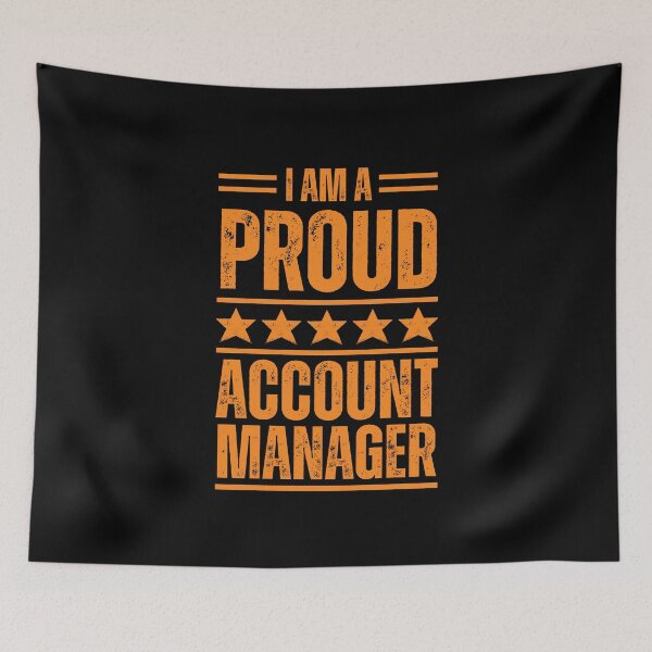 Item preview, I'm A very proud Account manager designed and sold by rootartino.