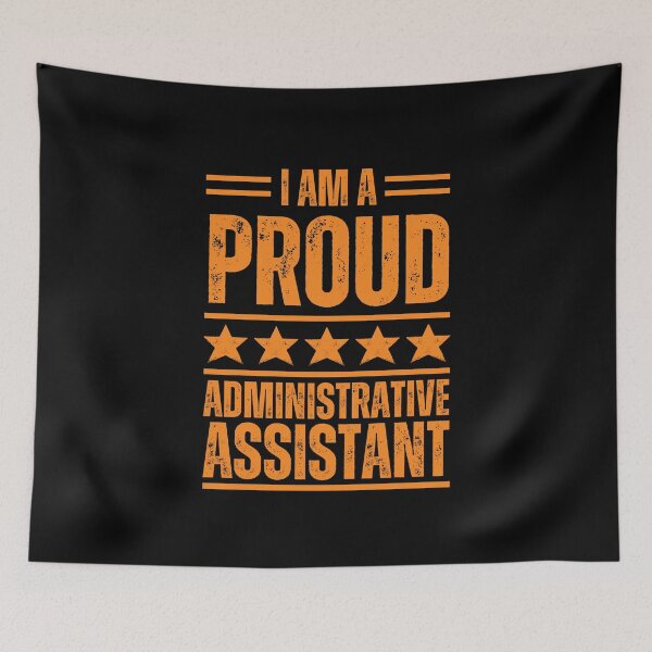 Item preview, I'm A very proud Administrative assistant designed and sold by rootartino.