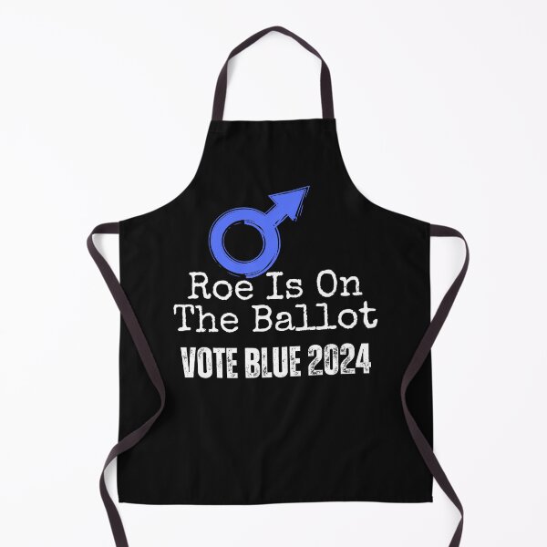 Item preview, Roe Is On The Ballot 2024 Vote Blue Democratic Political Design designed and sold by EarthArtDesigns.