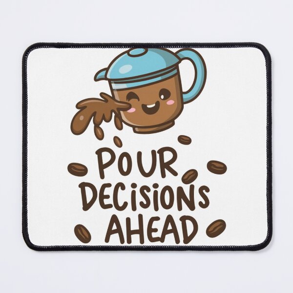 Item preview, "Pour Decisions Ahead: Cute Kawaii Character Pouring Coffee with Coffee Bean Decor designed and sold by HahaHandlesHub.
