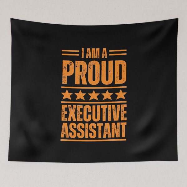 Item preview, I'm A very proud Executive assistant designed and sold by rootartino.