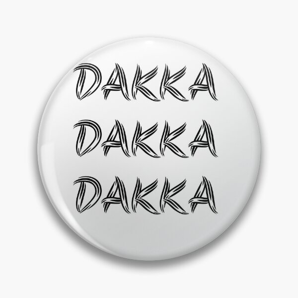 Item preview, Dakka, cool designed and sold by Merchattack.