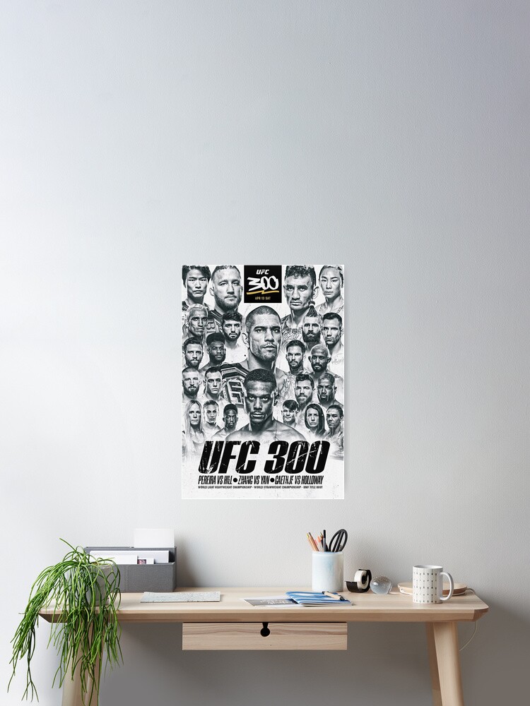 UFC 300 OFFICIAL: Pereira Vs Hill - Gaethje Vs Holloway Poster