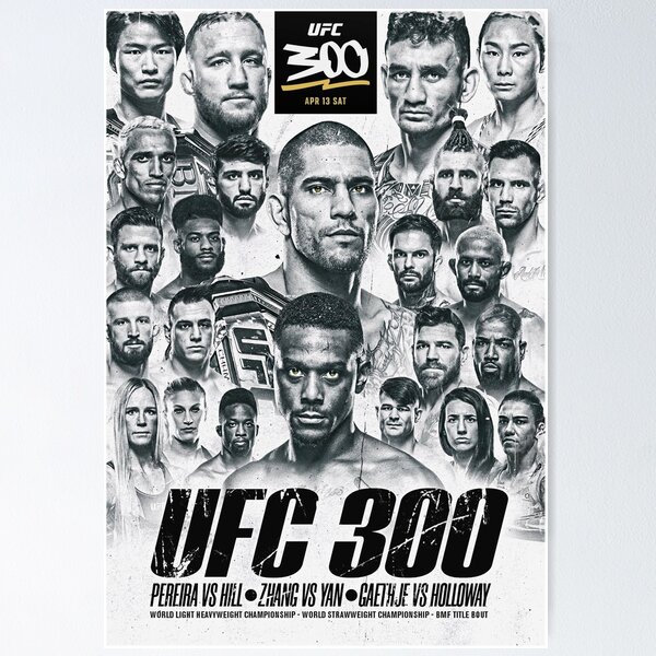 Item preview, UFC 300 OFFICIAL: Pereira Vs Hill - Gaethje Vs Holloway designed and sold by Combat Design.