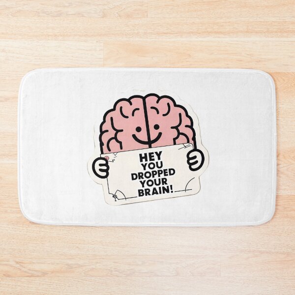 Item preview, Funny Brain Sticker, Hey You Dropped Your Brain, Quirky Laptop Decal, Vinyl Sticker for Planner, Notebook designed and sold by WatermelonPink.